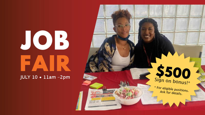 Join Us for our Job Fair on July 10th